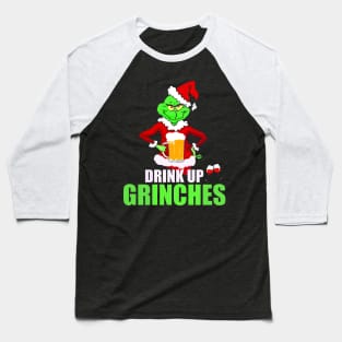 Drinnk Up Grinches Baseball T-Shirt